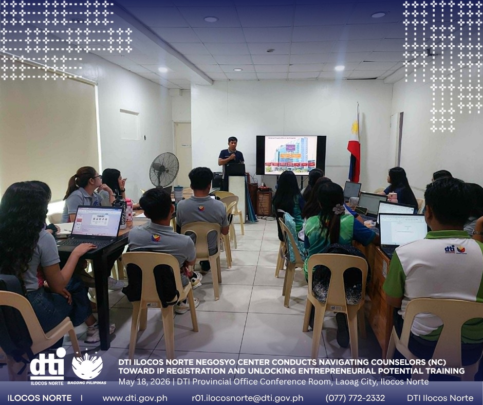 DTI Ilocos Norte Is Training the People Who Advise MSMEs. Their Latest Focus: Intellectual Property Registration.